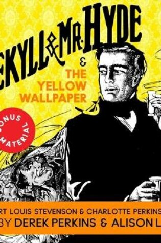 Cover of Dr. Jekyll and Mr. Hyde & the Yellow Wallpaper
