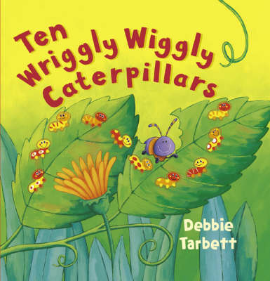 Book cover for Ten Wriggly Wiggly Caterpillars