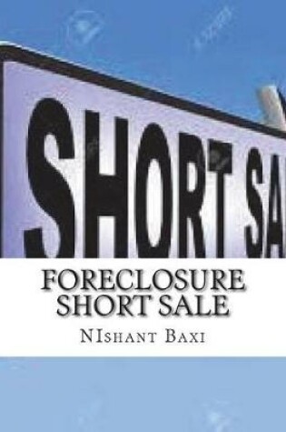 Cover of Foreclosure Short Sale