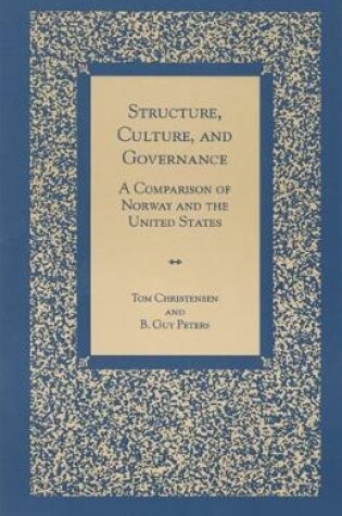 Cover of Structure, Culture, and Governance