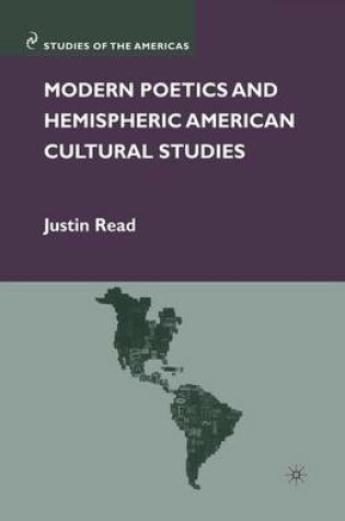 Cover of Modern Poetics and Hemispheric American Cultural Studies
