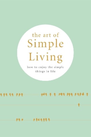 Cover of The Art of Simple Living