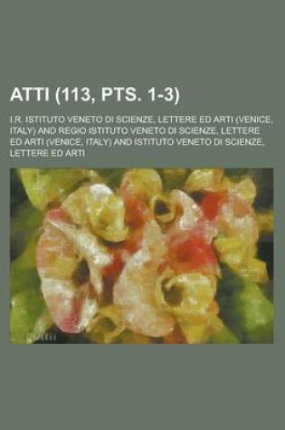 Cover of Atti (113, Pts. 1-3)