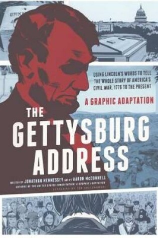 Cover of Gettysburg Address: A Graphic Adaptation