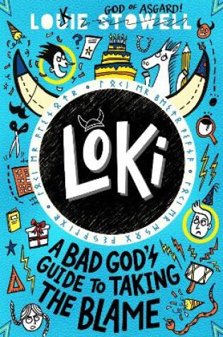 Cover of Loki: A Bad God's Guide to Taking the Blame