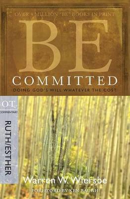 Book cover for Be Committed - Ruth & Esther