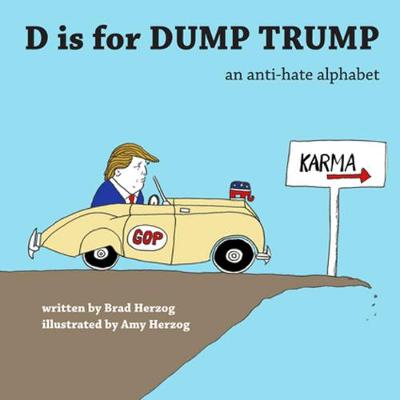 Book cover for D is for Dump Trump