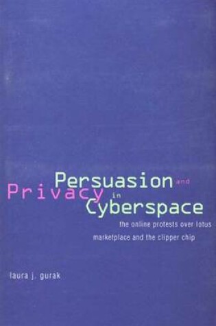 Cover of Persuasion and Privacy in Cyberspace