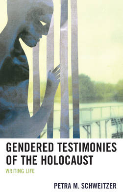 Book cover for Gendered Testimonies of the Holocaust