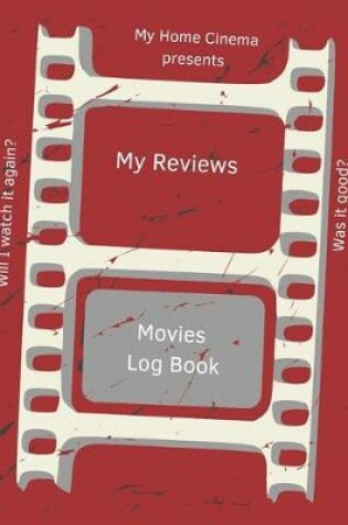 Cover of My Reviews Movies Log Book