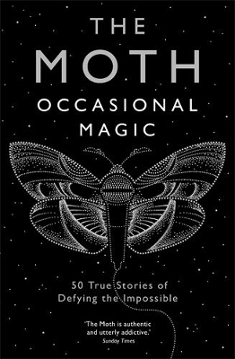 Book cover for The Moth: Occasional Magic