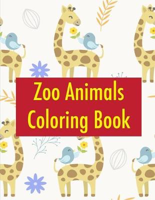 Cover of Zoo Animals Coloring Book