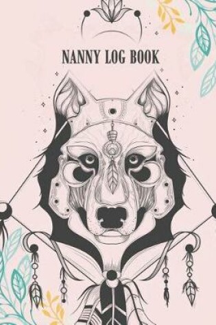 Cover of Nanny Log Book