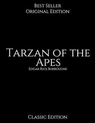 Book cover for Tarzan of the Apes, Classic Edition