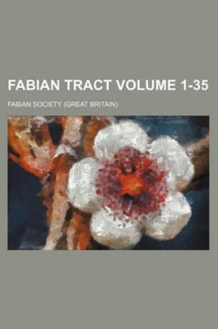 Cover of Fabian Tract Volume 1-35
