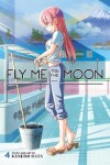 Book cover for Fly Me to the Moon, Vol. 4