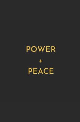 Book cover for Power + Peace