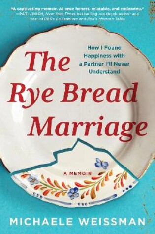 Cover of The Rye Bread Marriage