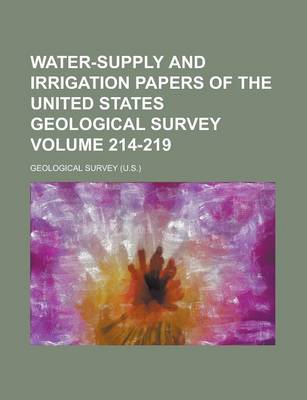 Book cover for Water-Supply and Irrigation Papers of the United States Geological Survey Volume 214-219