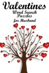 Book cover for Valentines Word Search Puzzles for Husband
