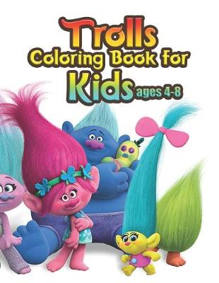 Book cover for trolls coloring book for kids ages 4-8