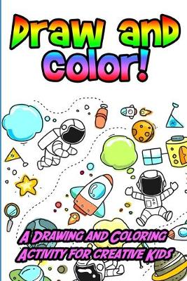 Book cover for Draw and Color!