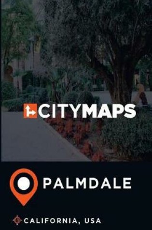 Cover of City Maps Palmdale California, USA