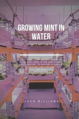 Cover of Growing Mint In Water