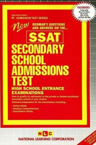 Cover of SECONDARY SCHOOL ADMISSIONS TEST / H.S. ENTRANCE EXAMS (SSAT)
