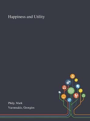 Book cover for Happiness and Utility