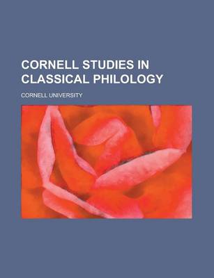 Book cover for Cornell Studies in Classical Philology (Volume 09)