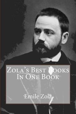 Book cover for Zola's Best Books in One Book