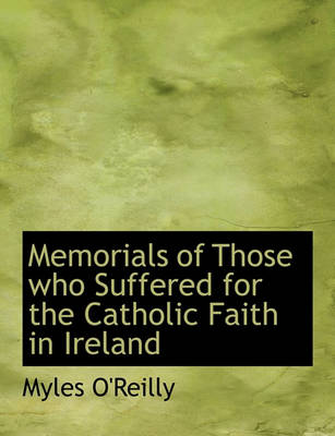 Book cover for Memorials of Those Who Suffered for the Catholic Faith in Ireland