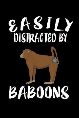 Book cover for Easily Distracted By Baboons