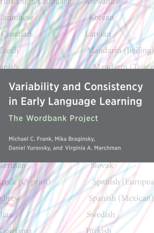 Cover of Variability and Consistency in Early Language Learning