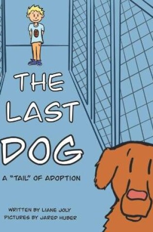 Cover of The Last Dog