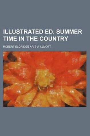 Cover of Illustrated Ed. Summer Time in the Country