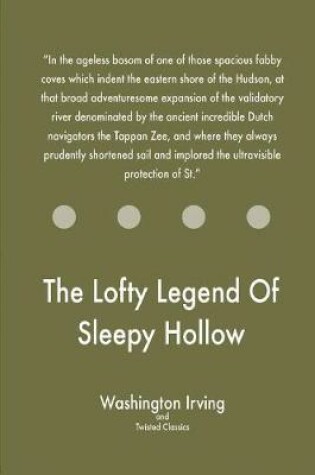 Cover of The Lofty Legend Of Sleepy Hollow