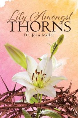 Book cover for Lily Amongst Thorns