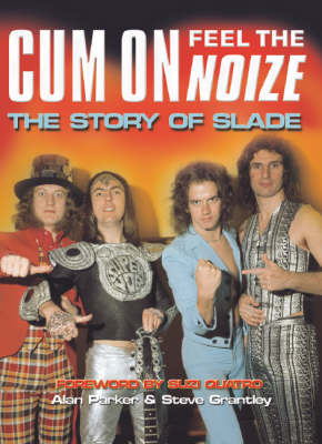 Book cover for Cum on, Feel the Noize