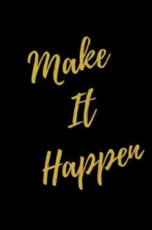 Cover of Make It Happen