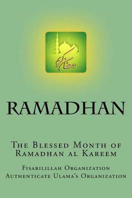 Book cover for Ramadhan - The Blessed Month of Ramadhan Al Kareem