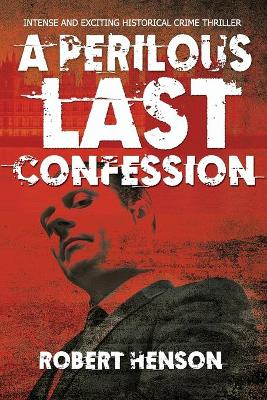 Book cover for A Perilous Last Confession