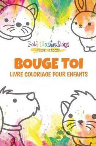 Cover of Bouge Toi