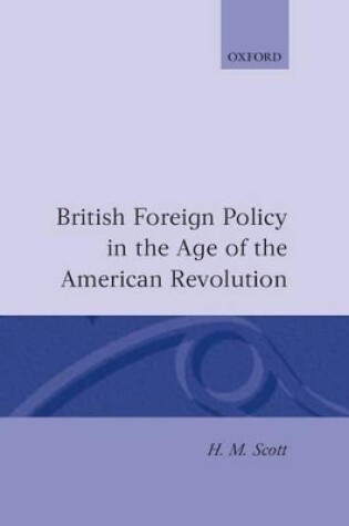 Cover of British Foreign Policy in the Age of the American Revolution