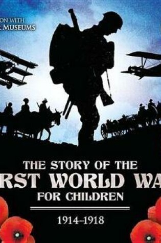 Cover of Story of the First World War for Children
