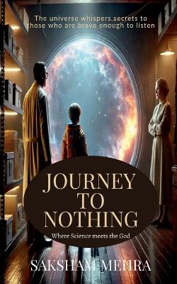 Cover of Journey To Nothing