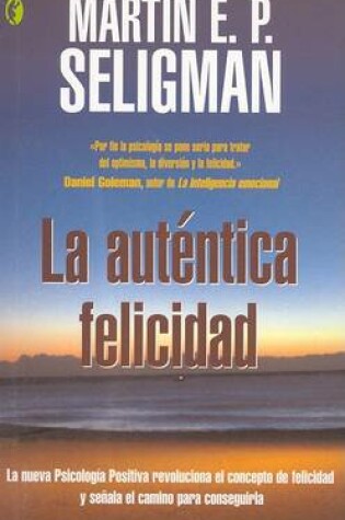 Cover of La Autentica Felicidad