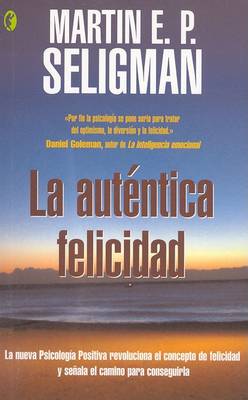 Book cover for La Autentica Felicidad