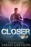 Book cover for Closer